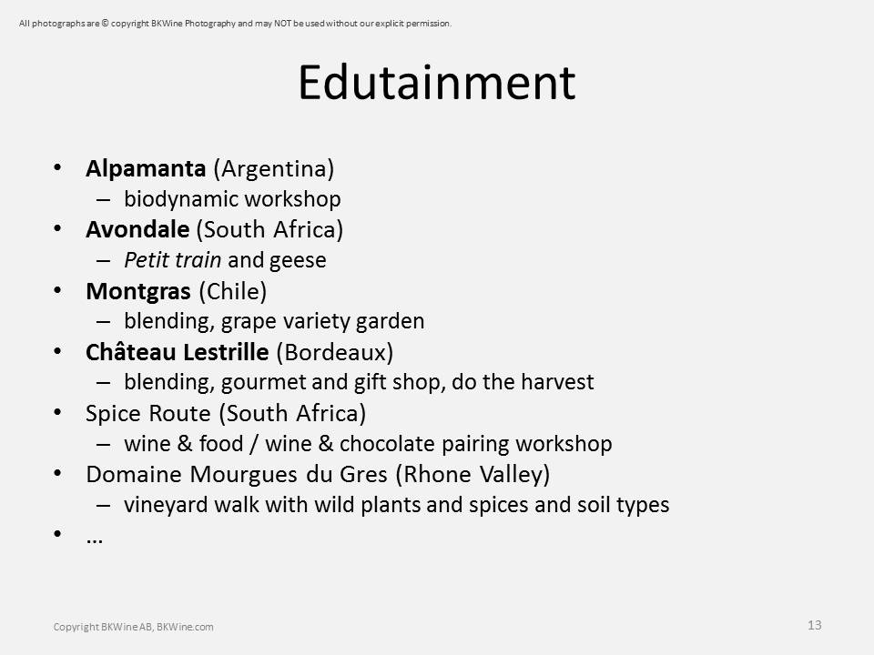 Examples of Edutainment Wine Tourism