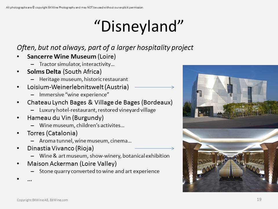 Examples of "Disneyland" Wine Tourism