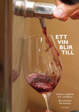 Ett vin blir till - The Creation of a Wine, Cover
